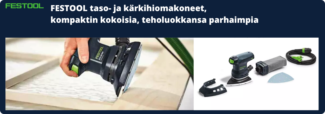 Festool tasohiomakone